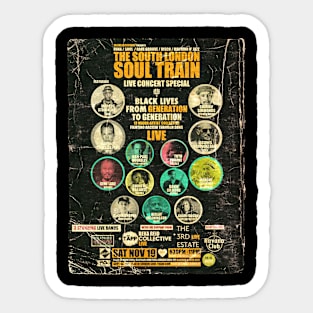 POSTER TOUR - SOUL TRAIN THE SOUTH LONDON 127 Sticker